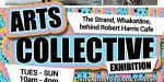 Whakatāne Arts Collective Pop Up Exhibition Poster