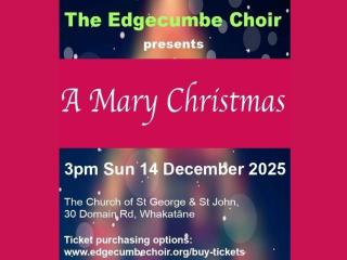 The Edgecumbe Choir presents: A Mary Christmas
