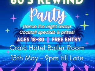 80's Rewind Party Whakatane