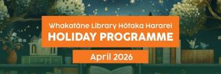 School Holiday Programme Whakatane